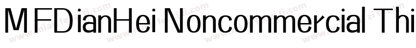 MFDianHei Noncommercial Thin字体转换